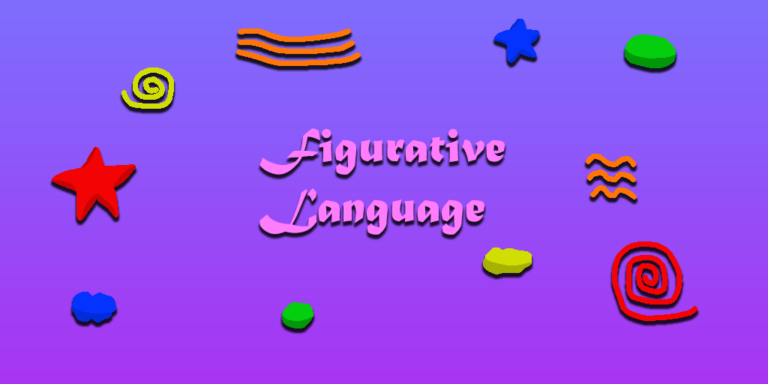 The words "Figurative Language" are colored pinkish-purplish and sits in the middle of a purple gradient background. Shapes like stars, circles, clouds, spirals, and squiggly lines are all over in colors like red, blue, green, yellow, and orange. This is just to show the power of using figurative language.